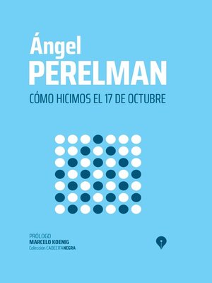 cover image of Cómo hicimos el 17 de octubre